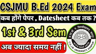 csjmu bed third semester exam latest news today  csjmu bed first semester exam kab honge csjmubed [upl. by Theron]