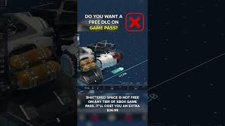 Starfield Shattered Space DLC Before You Buy [upl. by Adnarom]