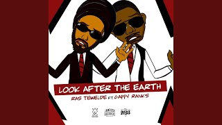 Look After the Earth feat Gappy Ranks [upl. by Beauvais]