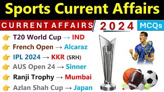 Sports 2024 Current Affairs  Jan To July Current Affairs 2024  Sports Current Affairs 2024 [upl. by Navada]