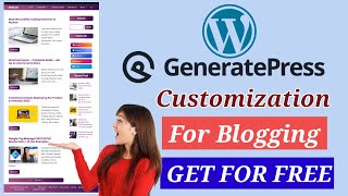 GeneratePress Premium Theme Customization Get For Free  GeneratePress Tutorial In Hindi  2023 [upl. by Esirahs]