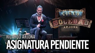 Ricardo Arjona  Asignatura Pendiente  En VIVO desde Puerto Rico [upl. by Freedman]