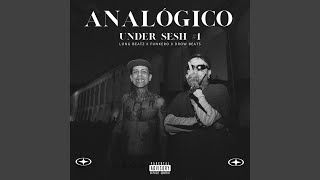 Analógico Under Sesh 1 [upl. by Maclay]