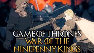 War of the Ninepenny Kings  The Complete History and Lore [upl. by Repsag948]