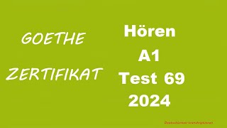 Goethe Zertifikat A1 Hören  2024  Test 69 [upl. by Claudianus265]