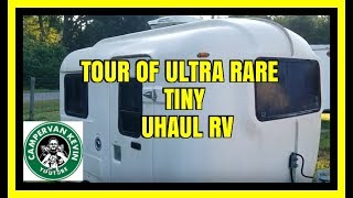 Tour of Ultra Rare Tiny Uhaul RV [upl. by Weissberg925]