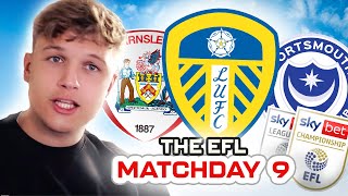 LEEDS LAST MINUTE GOAL BARNSLEY LOSE AGAIN AND BIRMINGHAM CAN BE BEATEN EFL thoughts week 9 [upl. by Radek]