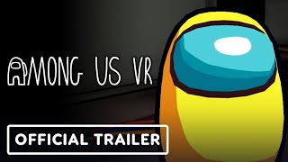 Among Us  Official VR Gameplay Trailer  Upload VR 2022 [upl. by Atival]