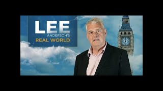 Lee Andersons Real World  Friday 15th November [upl. by Nels]