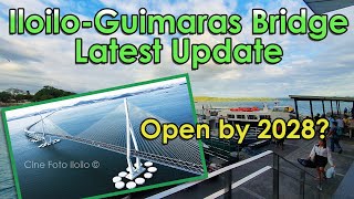 Iloilo Guimaras Bridge  Latest Update 02152024 [upl. by Alimac]