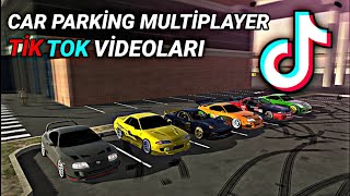 Car Parking Multiplayer Tik Tok Videoları [upl. by Anaiv]