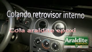 Colando o Retrovisor Interno do CarroCola Araldite EpoxiEm Breve Novidade no Canal [upl. by Iturhs]