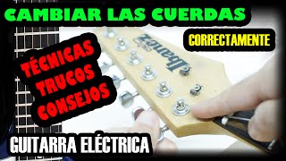 Como cambiar las cuerdas de Guitarra Eléctrica [upl. by Anel]