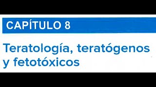 TERATOLOGÍA TERATÓGENOS Y FETOTÓXICOS [upl. by Aronoff]