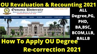 OU Degree Revaluation amp Recounting 2021 How To Apply For Revaluation amp Recounting In OU [upl. by Naelcm]