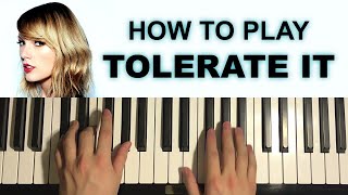 Taylor Swift  Tolerate It Piano Tutorial Lesson [upl. by Montgomery]