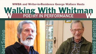 Walking With Whitman Poetry in Performance – Howie Faerstein Robert Savino Linda Sussman VIDEO [upl. by Eibloc]