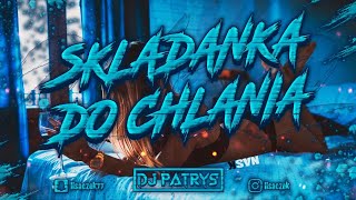 🙈🔥❤️SKŁADANKA DO CHLANIA❤️🔥🙈🔊NAJLEPSZA POMPAVIXA DO PICIA🔊🔥2022🔥❌VOL1❌ DjPatrys [upl. by Ardnasirhc]