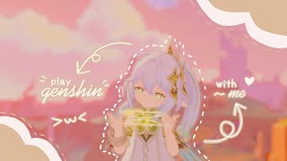 play Genshin with me ⋅˚₊‧ ୨୧ ‧₊˚ ⋅ [upl. by Cianca]