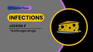 Infections  lesson 9  antifungals [upl. by Ahsienot]