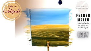 Acryl malen für Anfänger super einfach eine Landschaft mit Feldern amp Wiese selber malen [upl. by Yennaiv]