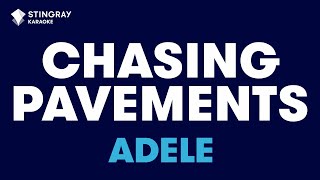 Adele  Chasing Pavements Karaoke With Lyrics [upl. by Hollerman]