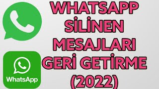 WHATSAPP SİLİNEN MESAJLARI GERİ GETİRME 2022 WhatsApp Silinen Mesajları Görme iPhone amp Android [upl. by Flaherty499]