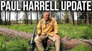 I spoke with the Paul Harrell team An update [upl. by Nerej]