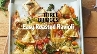 Three Bridges Easy Roasted Ravioli [upl. by Graybill]