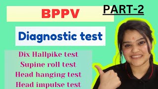 Diagnostic test for BPPV in detail  Diagnosis of BPPV [upl. by Michaele]