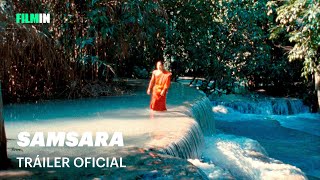 Samsara  Tráiler  Filmin [upl. by Aisayn572]