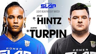 AyJay Hintz vs Austin Turpin  Power Slap 4 Full Match [upl. by Namzed]