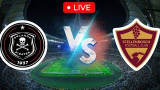 Orlando Pirates VS Stellenbosch FC live match today [upl. by Aretta942]