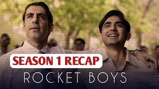 Rocket Boys Season 1 Recap  Rocket Boys Season 1 Ending Explained  Rocket Boys Season 1 [upl. by Lertnom]