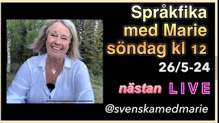 Språkfika nästan live 26524  Lär dig svenska svenskamedmarie [upl. by Ker]