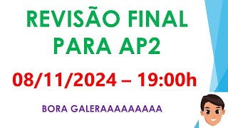 Revisão Final para AP2 [upl. by Nodnarb]