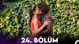 Fazilet Hanım ve Kızları 24 Bölüm [upl. by Anek]