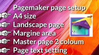 How To Setup Pages In Pagemaker Me Pages Setup Kaise Kare  Page Setting In Pagemaker 70 Tutorial [upl. by Hewett]