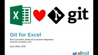 Git for Excel Files Webinar [upl. by Letnahs198]