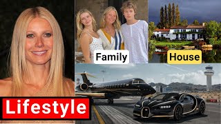 Gwyneth Paltrow Lifestyle 2024 ★ Net Worth Boyfriend Age Family House Interview amp Biography [upl. by Darken51]