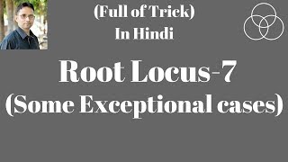 Root Locus in Control System7 Control System41by SAHAV SINGH YADAV [upl. by Sisi]