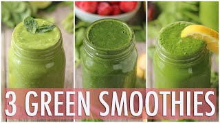 3 Healthy Green Smoothies  Healthy Breakfast Ideas [upl. by Bella]