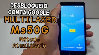 NOVO MÉTODO DESBLOQUEIO CONTA GOOGLE MULTILASER MS50G [upl. by Victor]