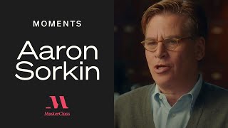 Aaron Sorkin Is Your Idea a TV Show or a Movie  MasterClass Moments  MasterClass [upl. by Ericka]