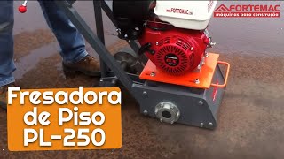 Fresadora de Asfalto e Concreto FORTEMAC  Com motor Honda 9HP 4 tempos [upl. by Applegate]