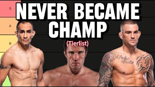 The Best Fighters to Never be Champ Tier List [upl. by Raskind607]