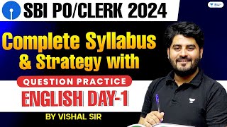 SBI POClerk 2024  English Complete Syllabus amp Strategy with Question Practice  Day 1  Vishal Sir [upl. by Airlia]