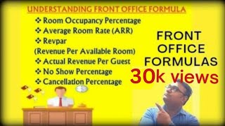 Front Office Formula used in Hotels  ARR REVpar Occupancy Percantage etc [upl. by Nitsirhc784]