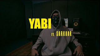 YABI  DAAMI ft SARKAAR  OFFICIAL MUSIC VIDEO   Prod by Bbeck [upl. by Synned]