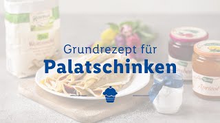 Grundrezept für Palatschinken  zart und flaumig [upl. by Adnac]